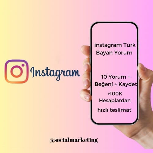  instagram Türk Bayan Yorum  +100K Hesaplardan  10 Yorum + Beğeni + Kaydet